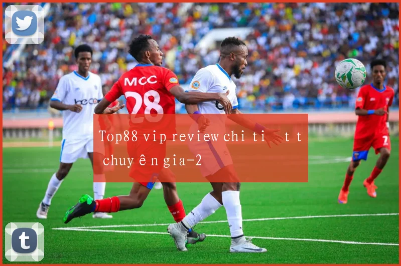 Top88 vip review chi tiết từ chuyên gia