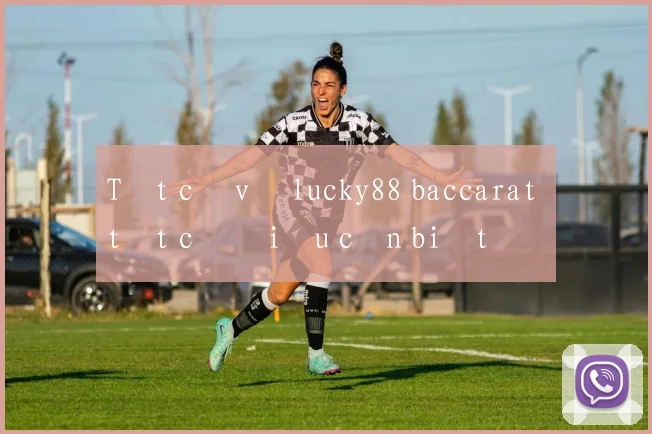 Tất cả về lucky88 baccarat tất cả điều cần biết